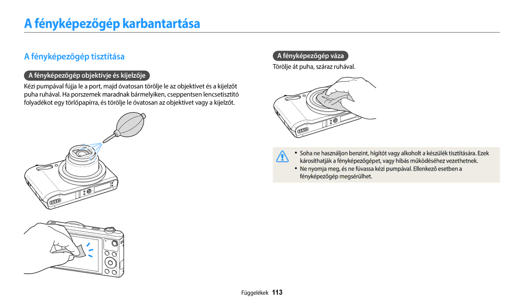 Samsung EC-WB35FZBPRE3 manual Fényképezőgép karbantartása, Fényképezőgép tisztítása, Fényképezőgép objektívje és kijelzője 