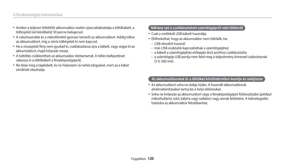 Samsung EC-WB35FZBPWE3, EC-WB35FZBPBE3, EC-WB35FZBPRE3 manual Néhány szó a csatlakoztatott számítógépről való töltésről 