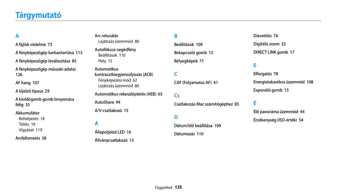 Samsung EC-WB35FZBPBE3, EC-WB35FZBPWE3 manual Tárgymutató, Behelyezés Töltés Vigyázat, Lejátszás üzemmód, Beállítások Hely 