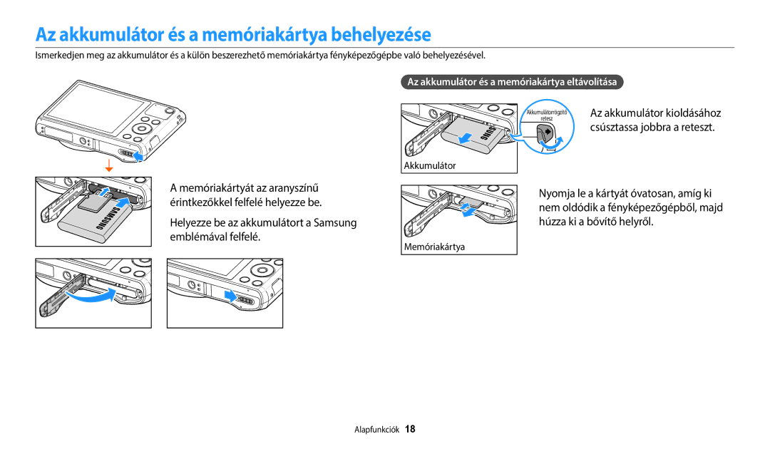 Samsung EC-WB35FZBPLE3 manual Az akkumulátor és a memóriakártya behelyezése, Az akkumulátor és a memóriakártya eltávolítása 