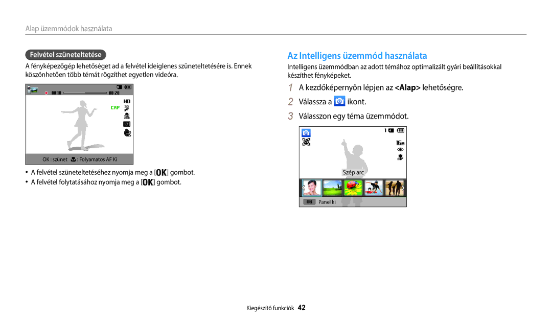 Samsung EC-WB35FZBPLE3, EC-WB35FZBPBE3, EC-WB35FZBPWE3 manual Az Intelligens üzemmód használata, Felvétel szüneteltetése 