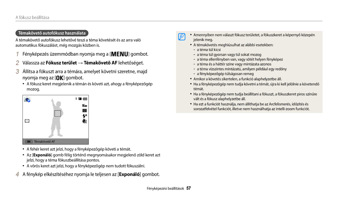 Samsung EC-WB35FZBPRE3 manual Válassza az Fókusz terület → Témakövető AF lehetőséget, Témakövető autofókusz használata 