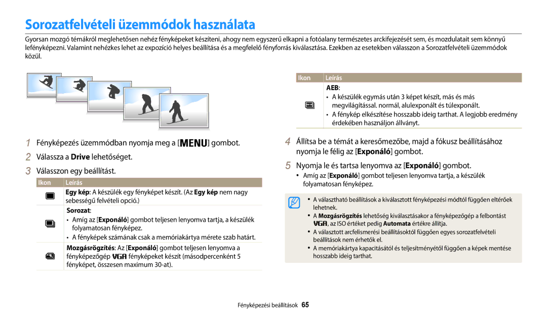 Samsung EC-WB35FZBPRE3, EC-WB35FZBPBE3, EC-WB35FZBPWE3, EC-WB35FZBPLE3 manual Sorozatfelvételi üzemmódok használata 