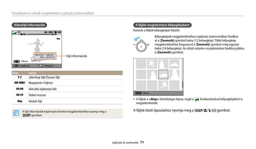 Samsung EC-WB35FZBPBE3 manual Fájlok közti lapozáshoz nyomja meg a / / / gombot, Videofájl információk, Megtekinthetők 