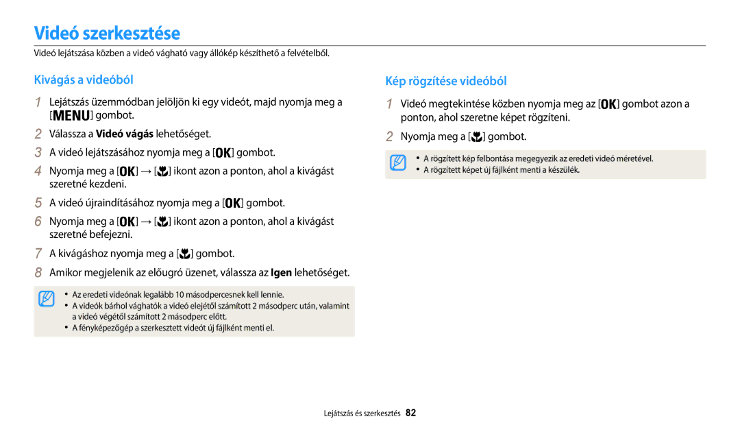 Samsung EC-WB35FZBPLE3, EC-WB35FZBPBE3, EC-WB35FZBPWE3 manual Videó szerkesztése, Kivágás a videóból, Kép rögzítése videóból 