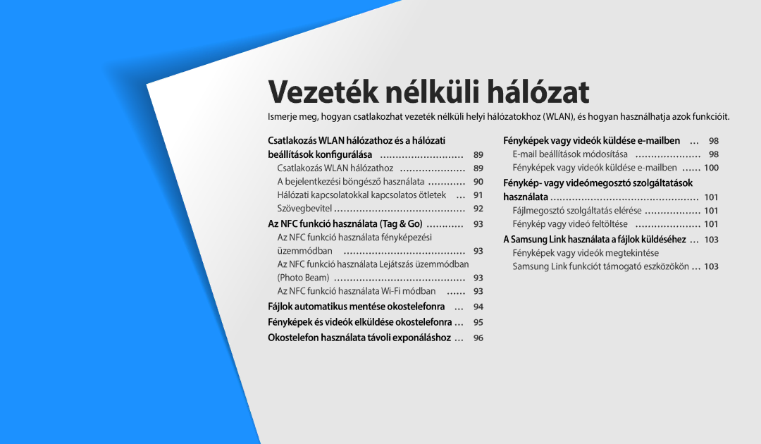 Samsung EC-WB35FZBPWE3, EC-WB35FZBPBE3, EC-WB35FZBPRE3 Vezeték nélküli hálózat, Az NFC funkció használata Tag & Go …………… 