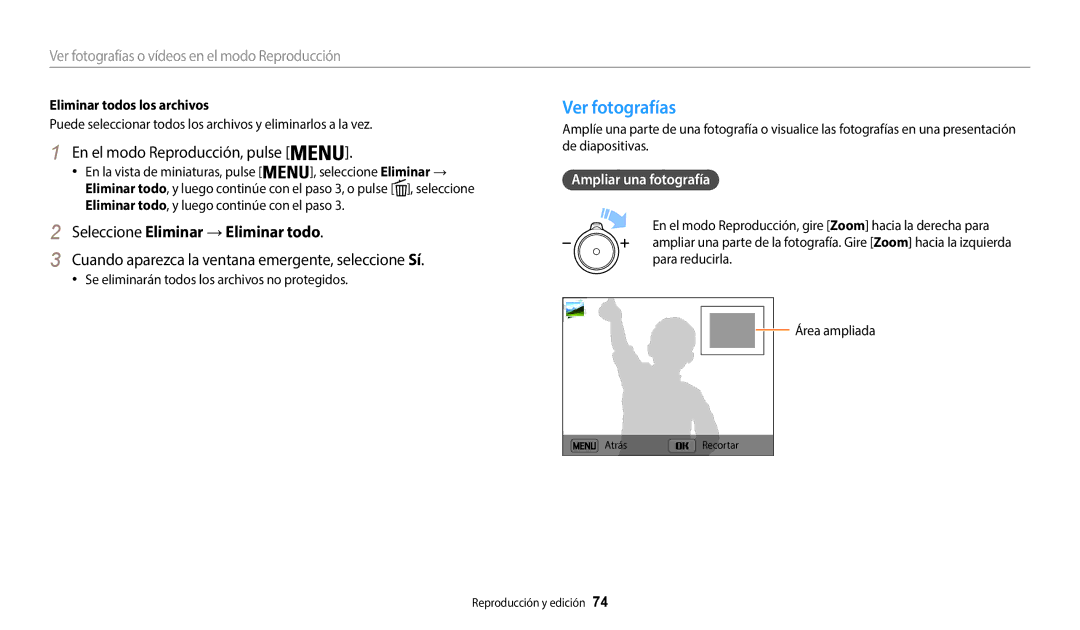 Samsung EC-WB35FZBPLE1, EC-WB37FZBDWE1 manual Ver fotografías, Seleccione Eliminar →Eliminar todo, Ampliar una fotografía 