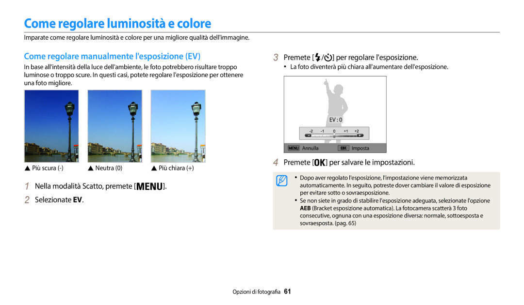 Samsung EC-WB35FZBPBE1, EC-WB37FZBDWE1 Come regolare luminosità e colore, Come regolare manualmente lesposizione EV 