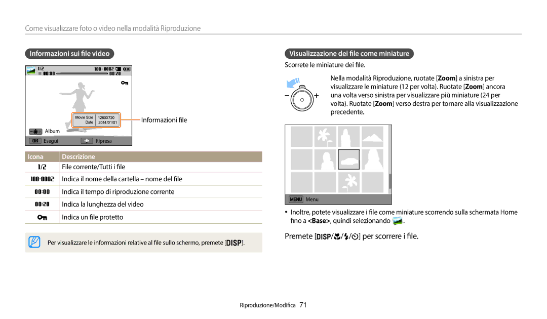 Samsung EC-WB37FZBDWE1 manual Premete / / / per scorrere i file, Come visualizzare foto o video nella modalità Riproduzione 