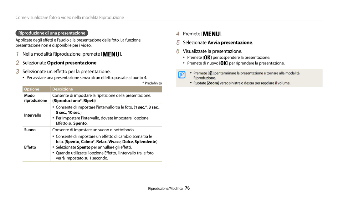 Samsung EC-WB35FZBPBE1, EC-WB37FZBDWE1 manual Selezionate Opzioni presentazione, Selezionate un effetto per la presentazione 