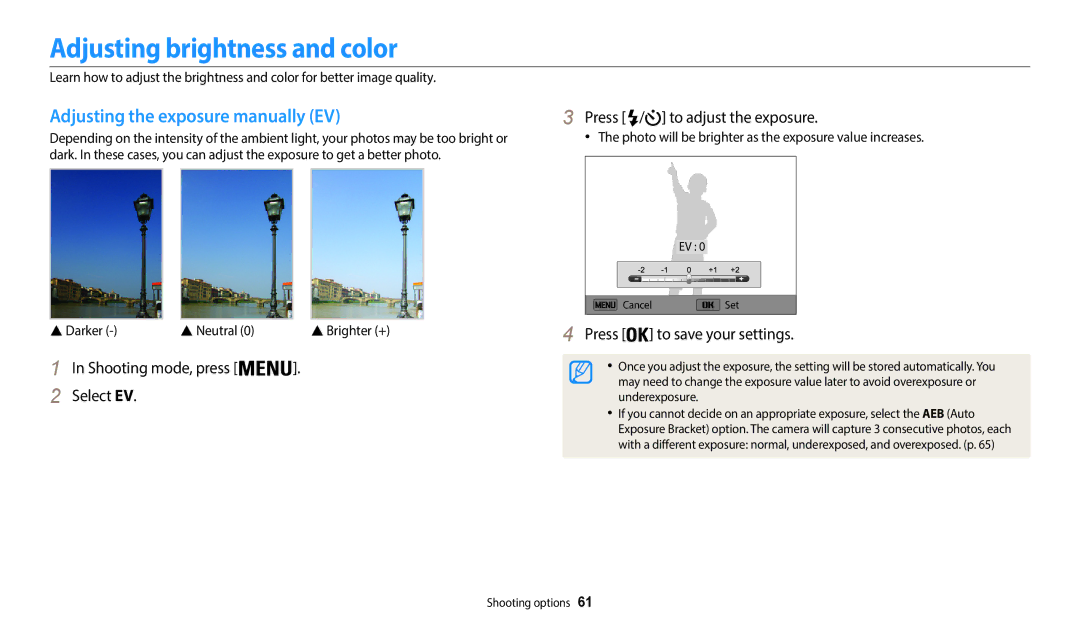 Samsung EC-WB35FZBPWFR Adjusting brightness and color, Adjusting the exposure manually EV,  Darker  Neutral 