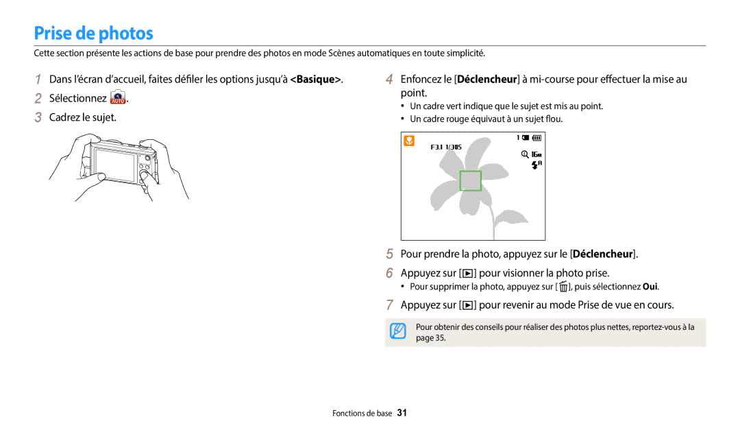 Samsung EC-WB37FZBDWFR, EC-WB35FZBPBFR manual Prise de photos, Appuyez sur pour revenir au mode Prise de vue en cours 