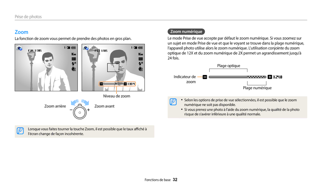 Samsung EC-WB35FZBPBFR, EC-WB37FZBDWFR manual Prise de photos, Zoom numérique, De zoom, Zoom arrière Zoom avant 