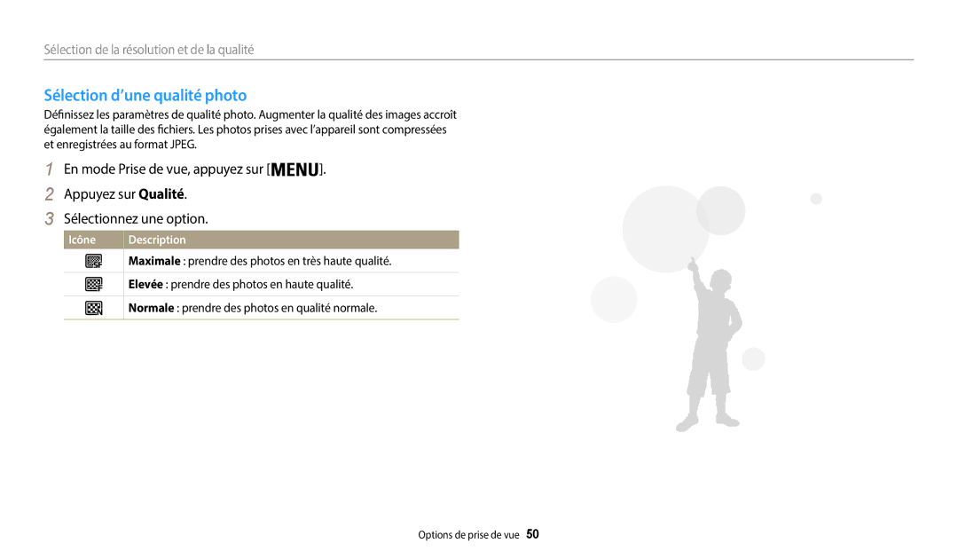 Samsung EC-WB37FZBDBFR, EC-WB37FZBDWFR manual Sélection d’une qualité photo, Sélection de la résolution et de la qualité 