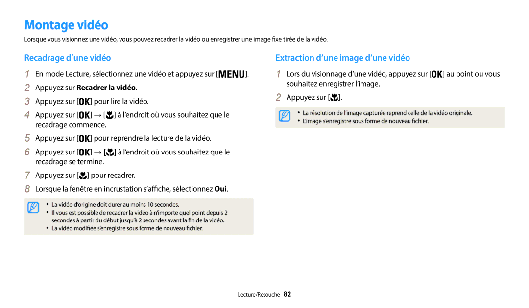 Samsung EC-WB37FZBDBFR, EC-WB37FZBDWFR manual Montage vidéo, Recadrage d’une vidéo, Extraction d’une image d’une vidéo 