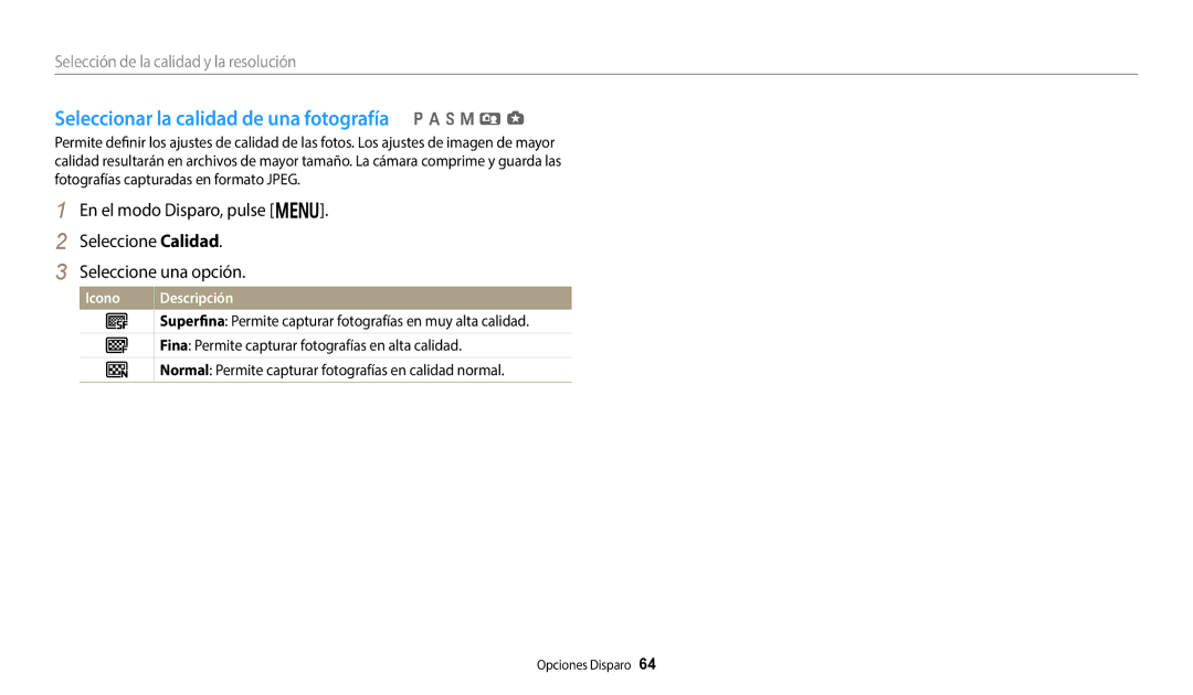 Samsung EC-WB380FBPBE1, EC-WB380FBPWE1 manual Seleccionar la calidad de una fotografía p a h M i g 