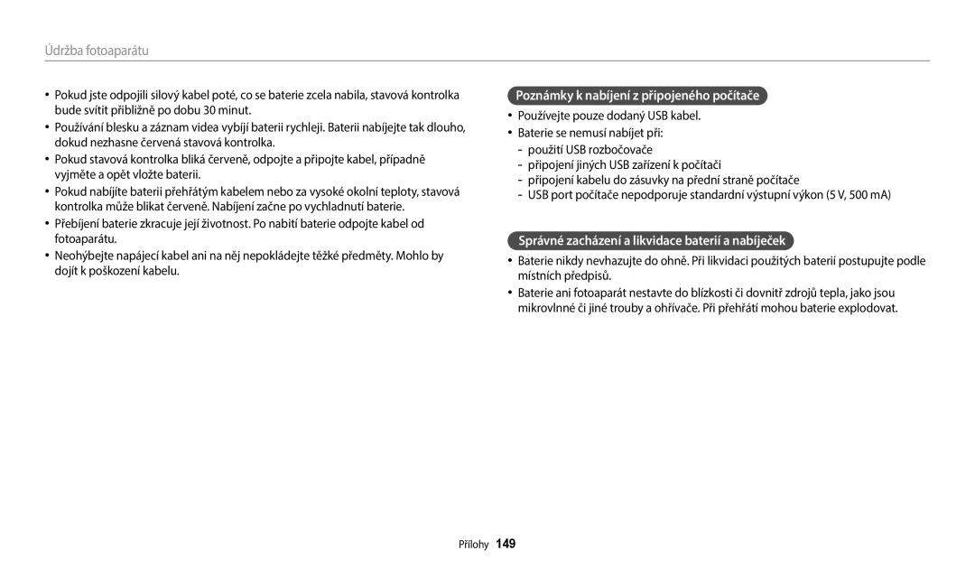 Samsung EC-WB380FBPWE1 manual Poznámky k nabíjení z připojeného počítače, Správné zacházení a likvidace baterií a nabíječek 