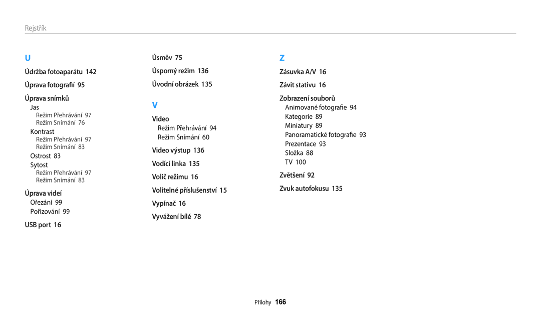 Samsung EC-WB380FBPBE1, EC-WB380FBPWE1 Ostrost Sytost, Ořezání Pořizování, Režim Přehrávání 94 Režim Snímání, Složka 88 TV 