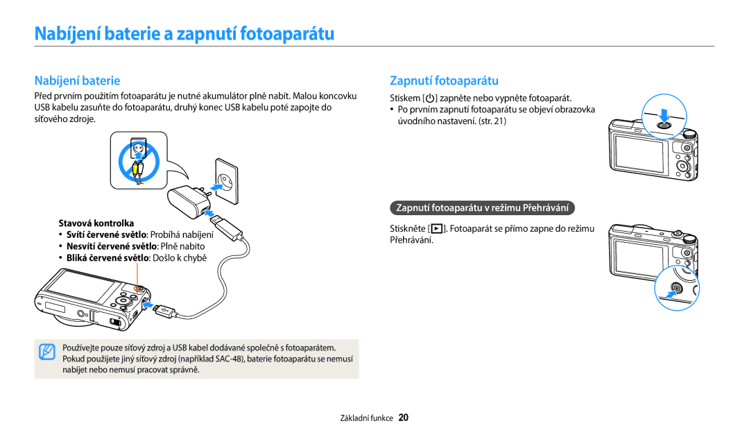 Samsung EC-WB380FBPBE1, EC-WB380FBPWE1 manual Nabíjení baterie a zapnutí fotoaparátu, Zapnutí fotoaparátu 