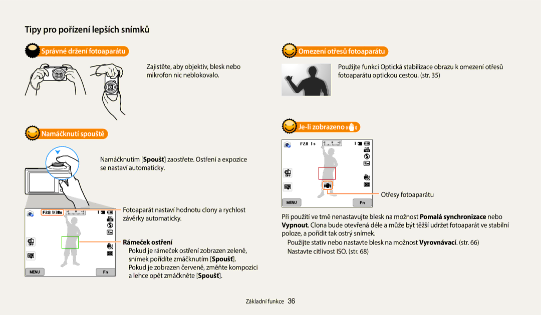 Samsung EC-WB380FBPBE1 manual Správné držení fotoaparátu, Namáčknutí spouště, Omezení otřesů fotoaparátu, Je-li zobrazeno 