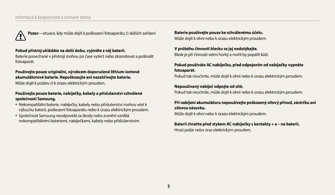 Samsung EC-WB380FBPWE1 manual Baterie používejte pouze ke schválenému účelu, Průběhu činnosti blesku se jej nedotýkejte 