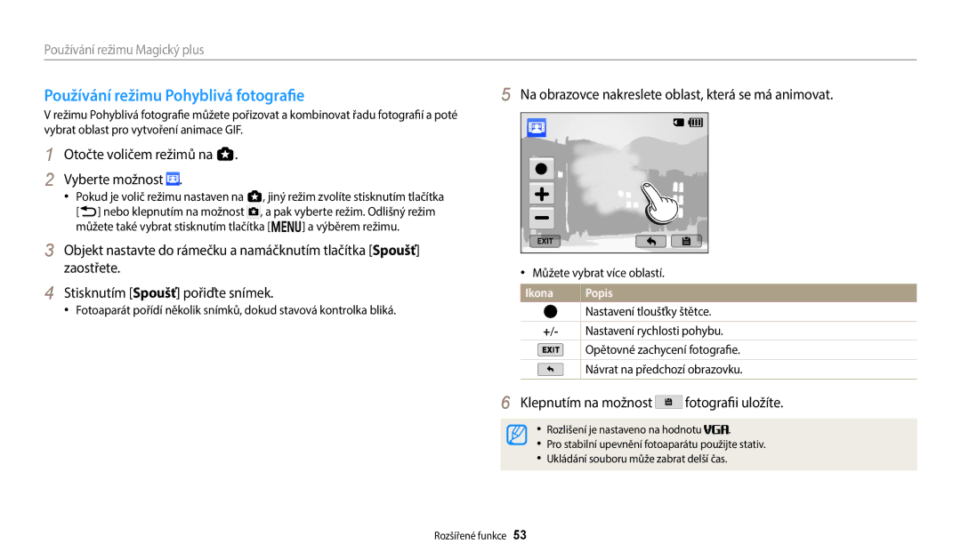 Samsung EC-WB380FBPWE1 manual Používání režimu Pohyblivá fotografie, Na obrazovce nakreslete oblast, která se má animovat 