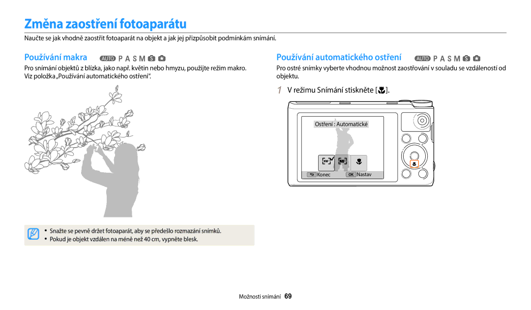 Samsung EC-WB380FBPWE1, EC-WB380FBPBE1 manual Změna zaostření fotoaparátu, Režimu Snímání stiskněte c, Ostření Automatické 