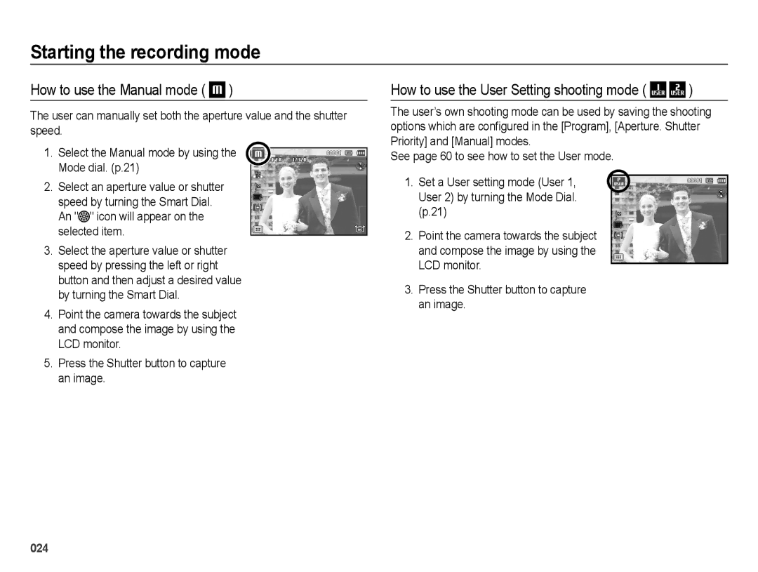 Samsung EC-WB5000BPBVN, EC-WB5000BABFR, EC-WB5000APB How to use the Manual mode, How to use the User Setting shooting mode 