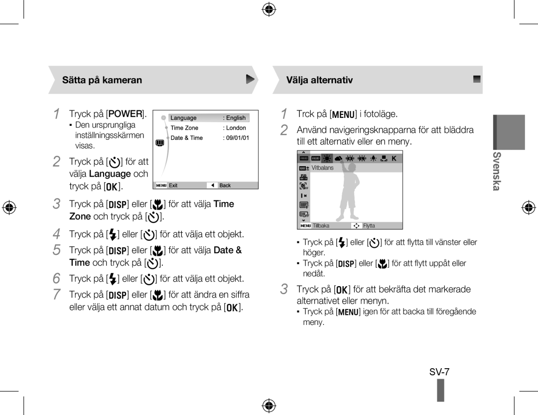 Samsung EC-WB5000BPBRU, EC-WB5000BABFR, EC-WB5000BPBFR, EC-WB5000BPBE1 manual SV-7, Sätta på kameran, Välja alternativ 