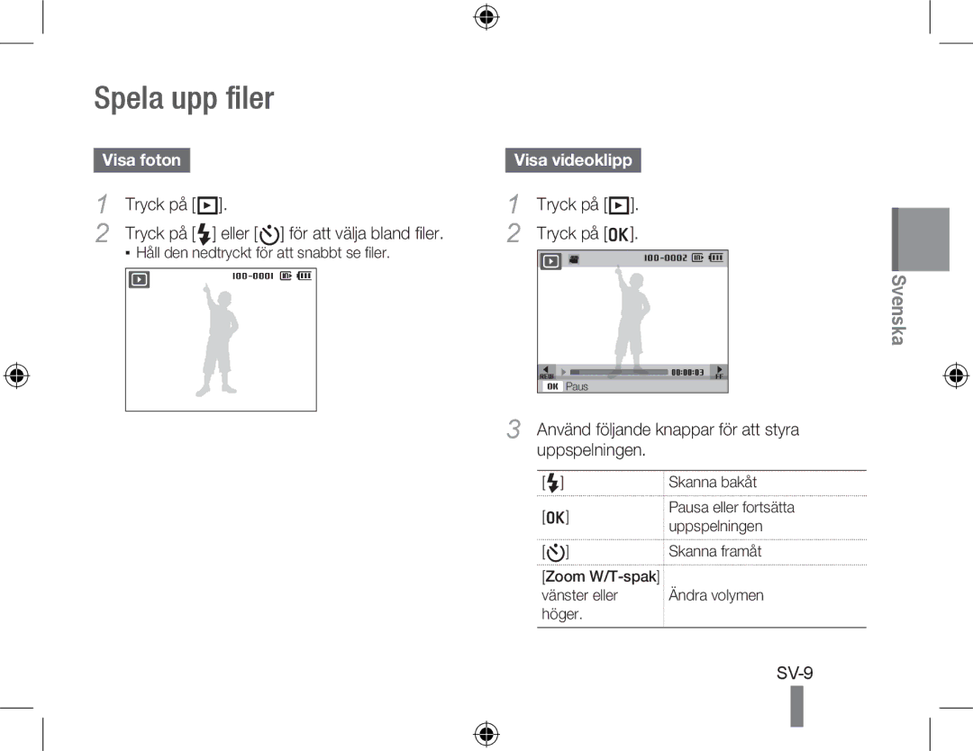 Samsung EC-WB5000BPBFR, EC-WB5000BABFR, EC-WB5000BPBE1, EC-WB5000BPBIT manual Spela upp filer, Visa foton, Visa videoklipp 