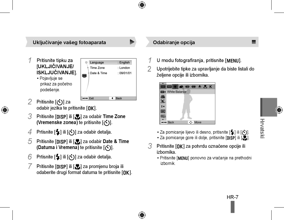 Samsung EC-WB5000BPBVN manual HR-7, Uključivanje vašeg fotoaparata, Vremenske zonea te pritisnite t, Odabiranje opcija 