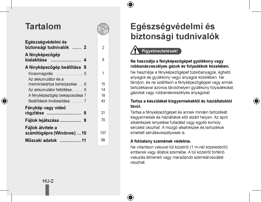 Samsung EC-WB5000BPBE1 Tartalom, Egészségvédelmi és biztonsági tudnivalók, Hu-, Fénykép vagy videó Rögzítése… …………………… 