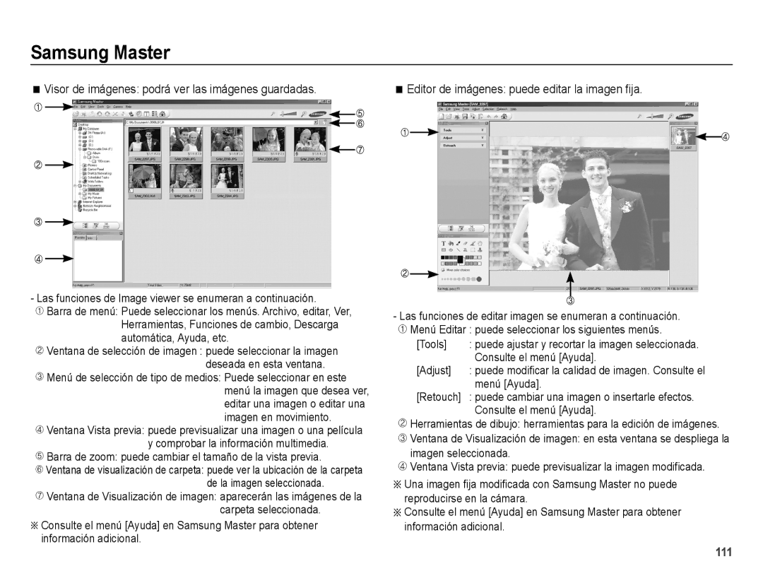 Samsung EC-WB5000BPBE1 Visor de imágenes podrá ver las imágenes guardadas, Editor de imágenes puede editar la imagen fija 