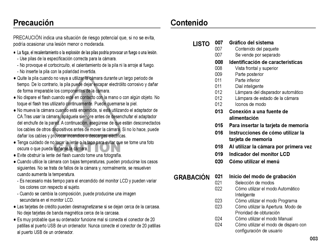 Samsung EC-WB5000BPBE1, EC-WB5000APB manual Precaución Contenido, Use pilas de la especiﬁcación correcta para la cámara 