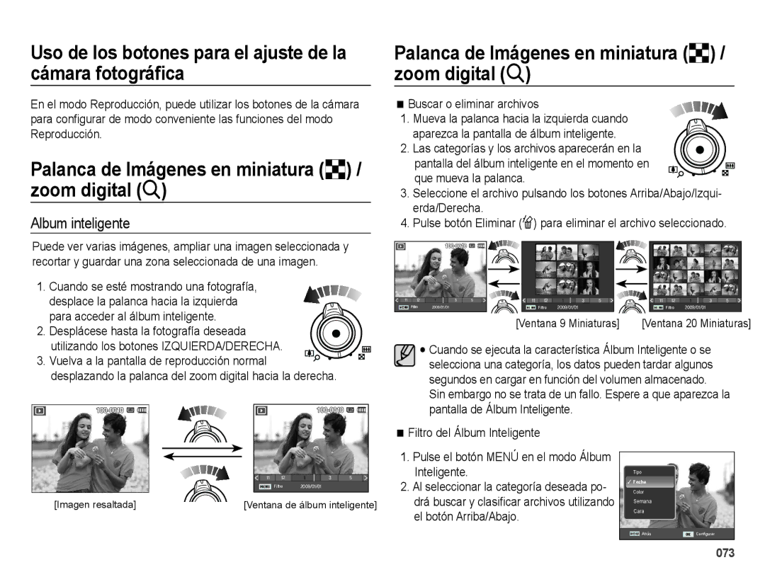 Samsung EC-WB5000BPBE1 Palanca de Imágenes en miniatura º / zoom digital í, Album inteligente, Buscar o eliminar archivos 