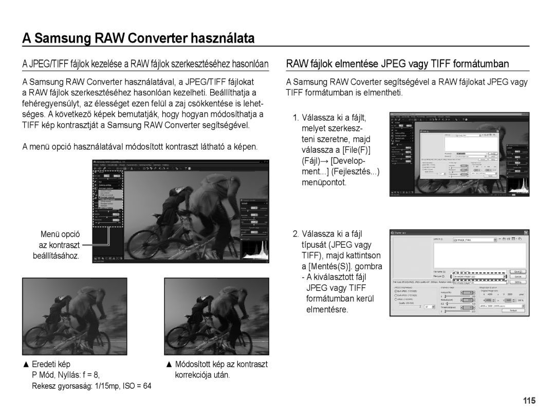 Samsung EC-WB5000BPBE1, EC-WB5000BPBIT, EC-WB5000BPBE3, EC-WB5000BPBE2 manual RAW fájlok elmentése Jpeg vagy Tiff formátumban 
