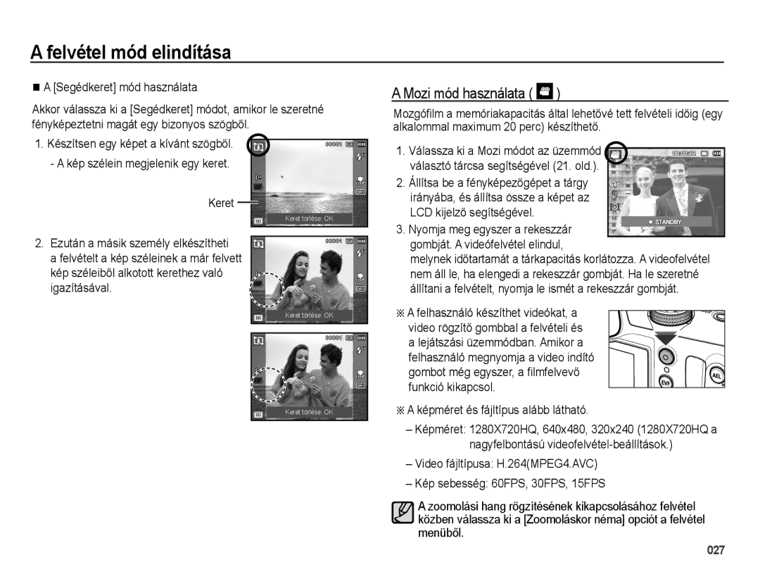 Samsung EC-WB5000BPBE1 manual Mozi mód használata, Segédkeret mód használata, Képméret és fájltípus alább látható, Keret 