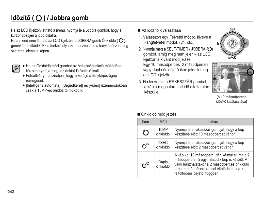 Samsung EC-WB5000BPBE2, EC-WB5000BPBE1, EC-WB5000BPBIT Idõzítõ / Jobbra gomb, Az idõzítõ kiválasztása, Önkioldó mód jelzés 