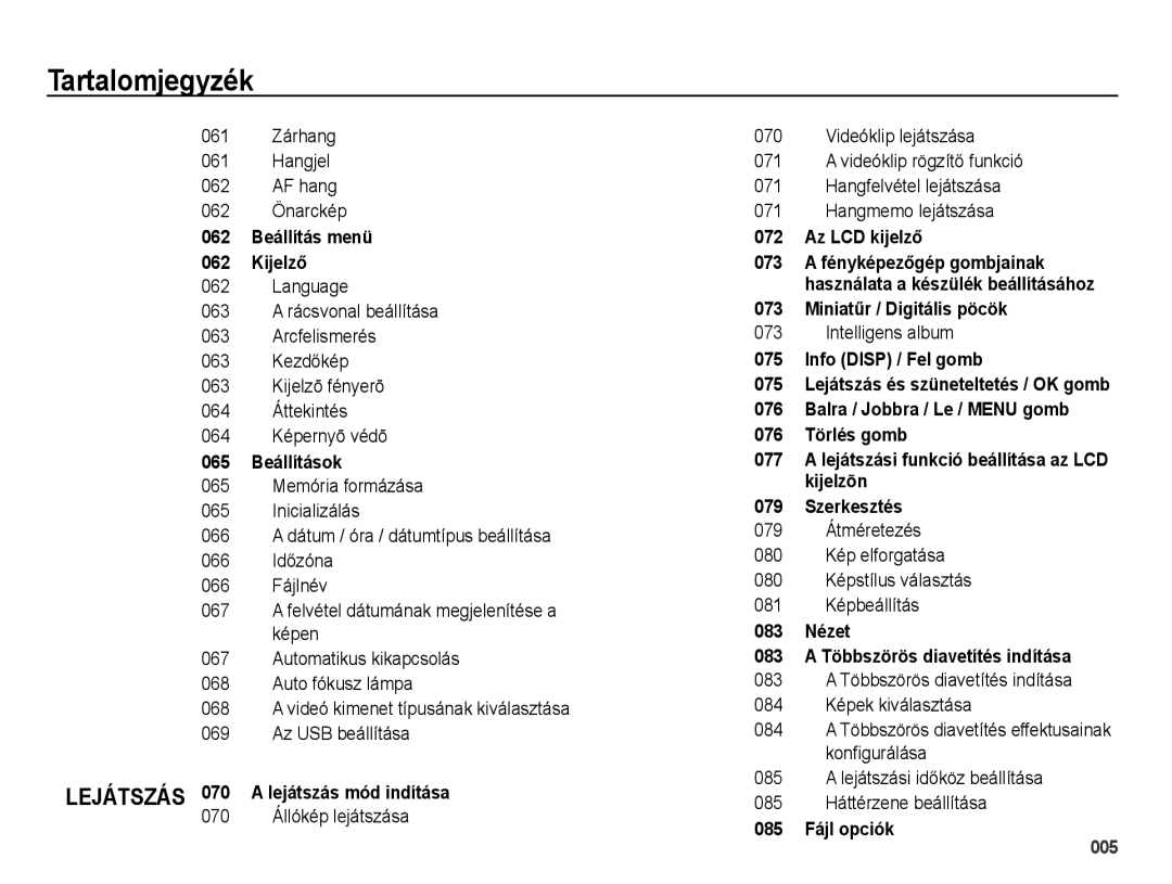 Samsung EC-WB5000BPBE3, EC-WB5000BPBE1, EC-WB5000BPBIT manual 061 Zárhang Hangjel AF hang 062 Önarckép, Intelligens album 