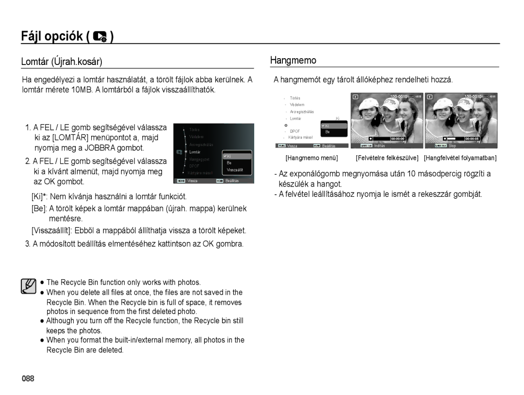 Samsung EC-WB5000BPBIT, EC-WB5000BPBE1, EC-WB5000BPBE3 Lomtár Újrah.kosár, Hangmemót egy tárolt állóképhez rendelheti hozzá 