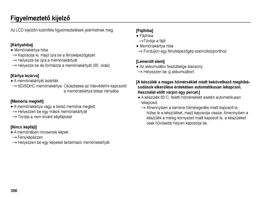 Samsung EC-WB5000BPBIT, EC-WB5000BPBE1, EC-WB5000BPBE3, EC-WB5000BPBE2 manual Figyelmeztető kijelző 