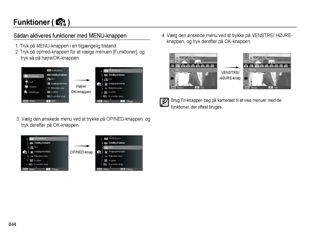 Samsung EC-WB5000BPBE2 manual Sådan aktiveres funktioner med MENU-knappen, Højre OK-knappen 