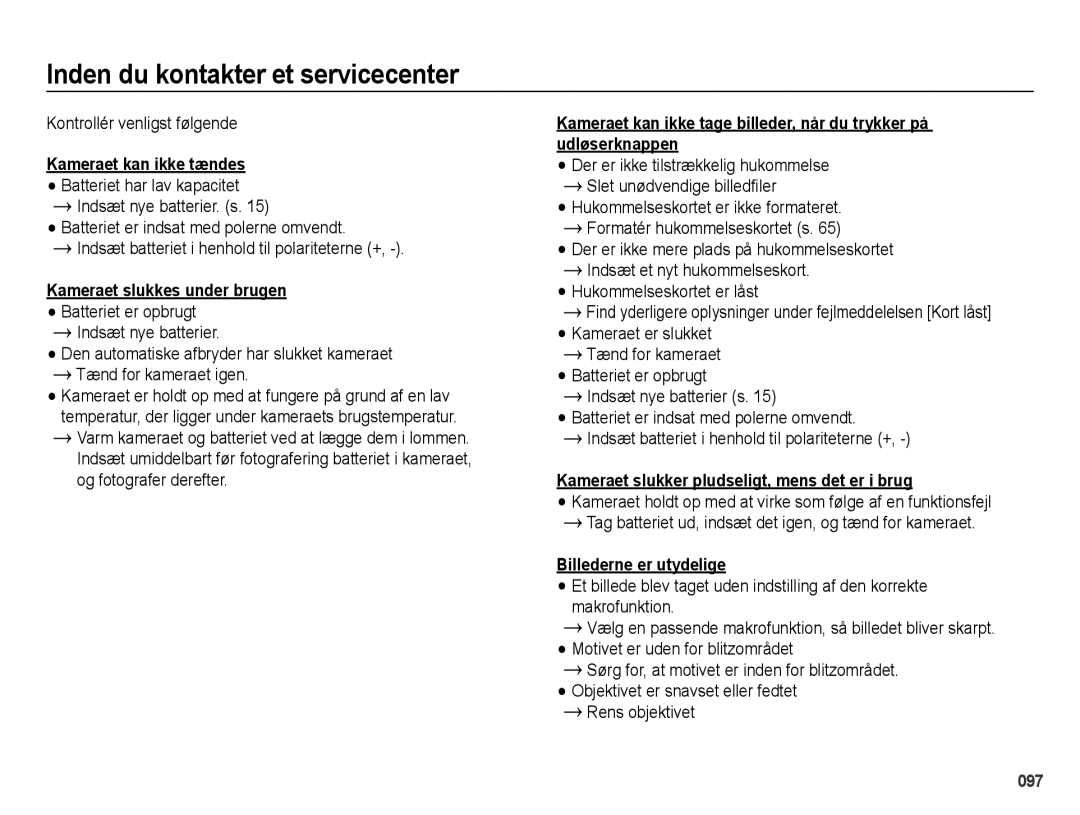 Samsung EC-WB5000BPBE2 manual Inden du kontakter et servicecenter, Kontrollér venligst følgende, Indsæt nye batterier s 