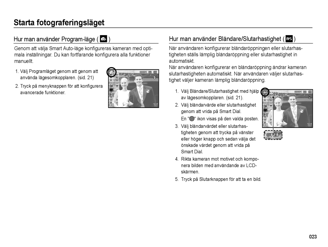 Samsung EC-WB5000BPBE2 manual Hur man använder Program-läge, Hur man använder Bländare/Slutarhastighet 