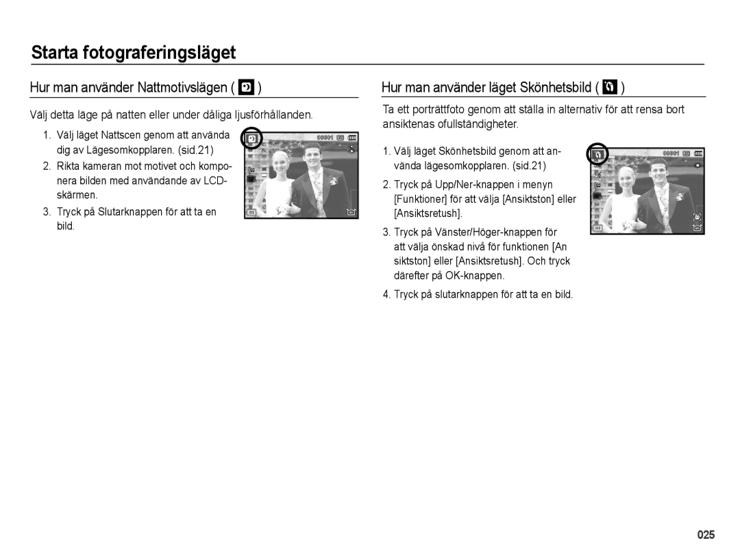 Samsung EC-WB5000BPBE2 manual Hur man använder Nattmotivslägen, Hur man använder läget Skönhetsbild 