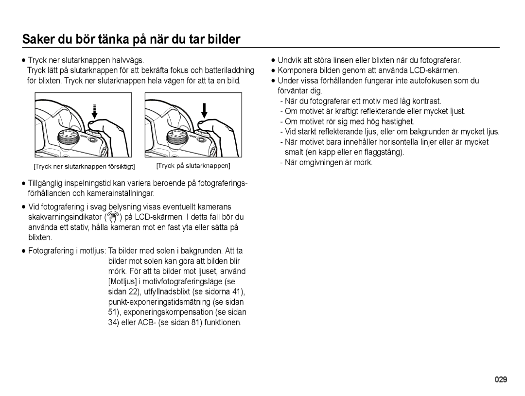 Samsung EC-WB5000BPBE2 manual Saker du bör tänka på när du tar bilder, Tryck ner slutarknappen halvvägs 