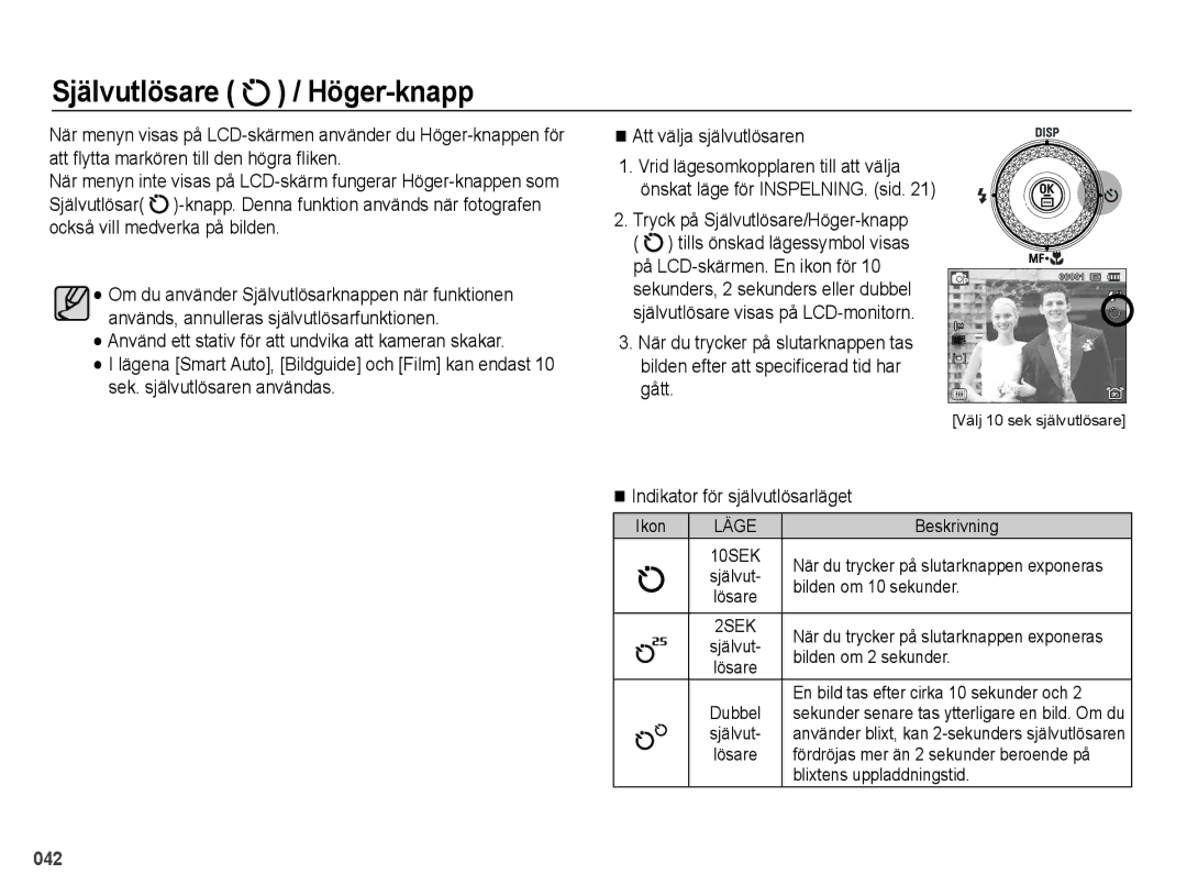 Samsung EC-WB5000BPBE2 manual Självutlösare / Höger-knapp, Indikator för självutlösarläget 