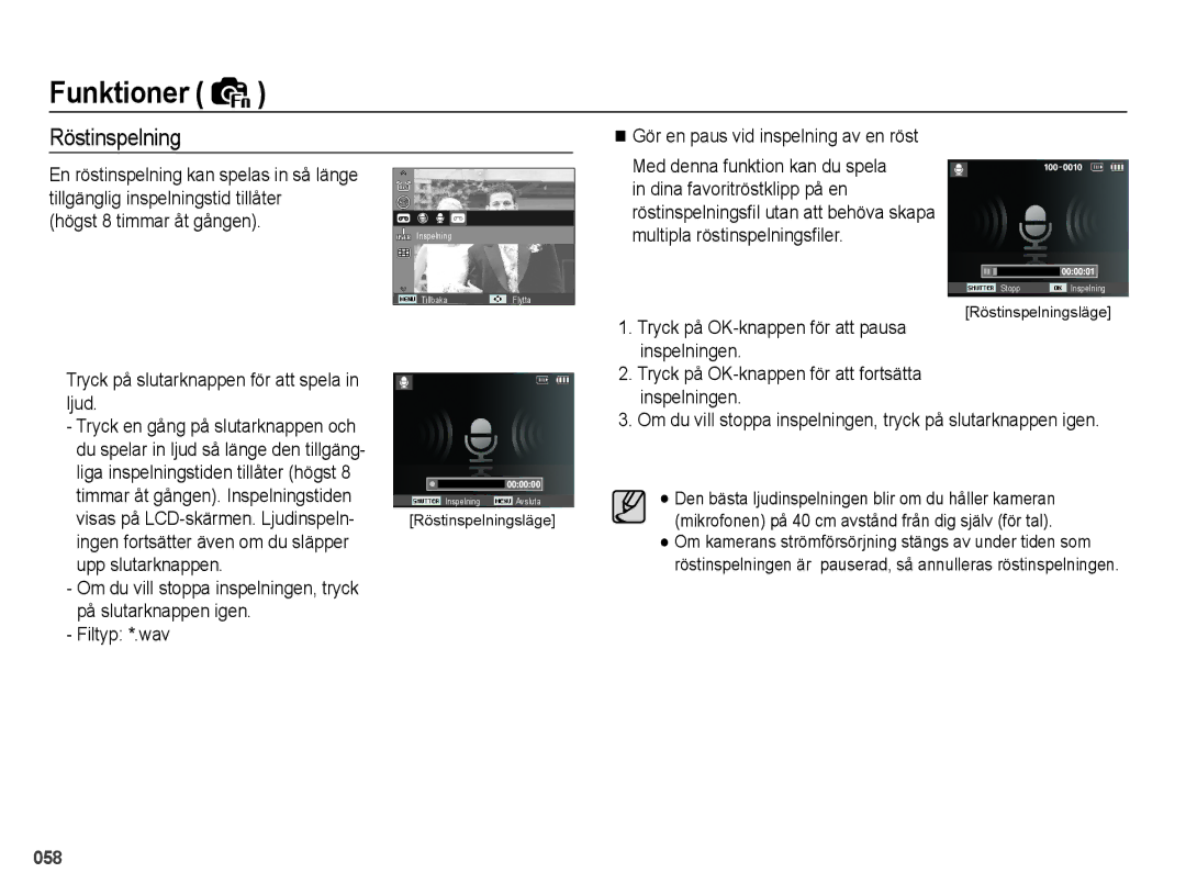 Samsung EC-WB5000BPBE2 manual Röstinspelning, Högst 8 timmar åt gången, Tryck på OK-knappen för att pausa inspelningen 