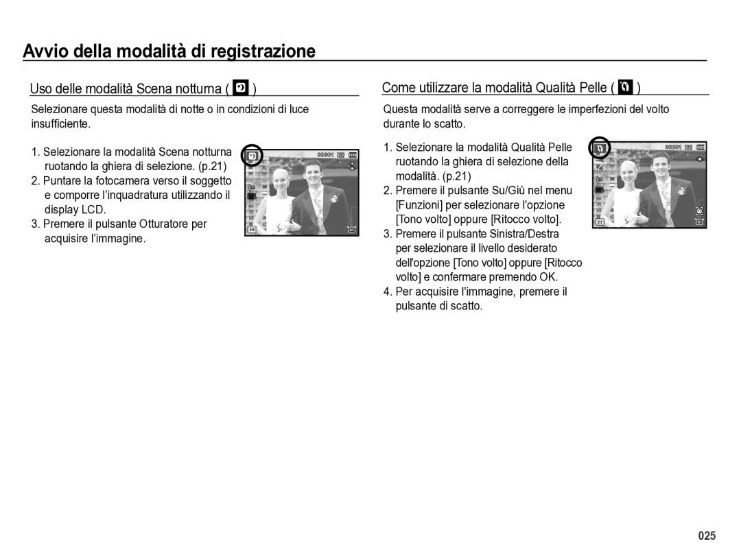 Samsung EC-WB5000BPBIT manual Uso delle modalità Scena notturna, Come utilizzare la modalità Qualità Pelle 