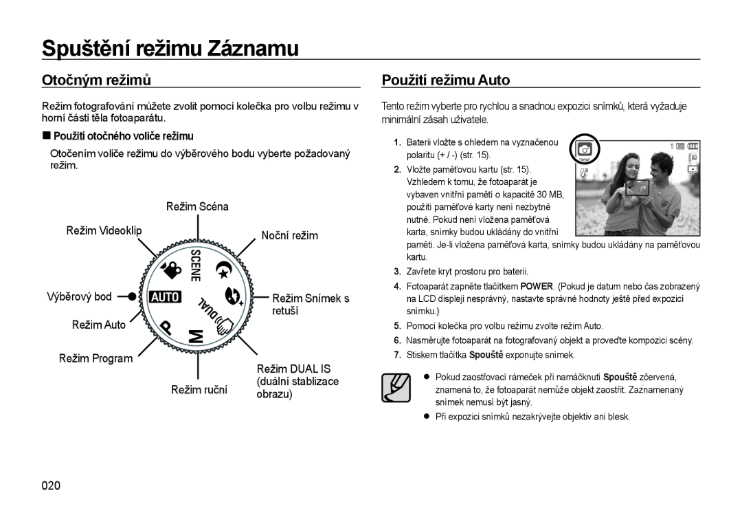 Samsung EC-WB500BBP/E3 Spuštění režimu Záznamu, Režim Scéna Režim Videoklip Noční režim Výběrový bod, 020, Režim Snímek s 